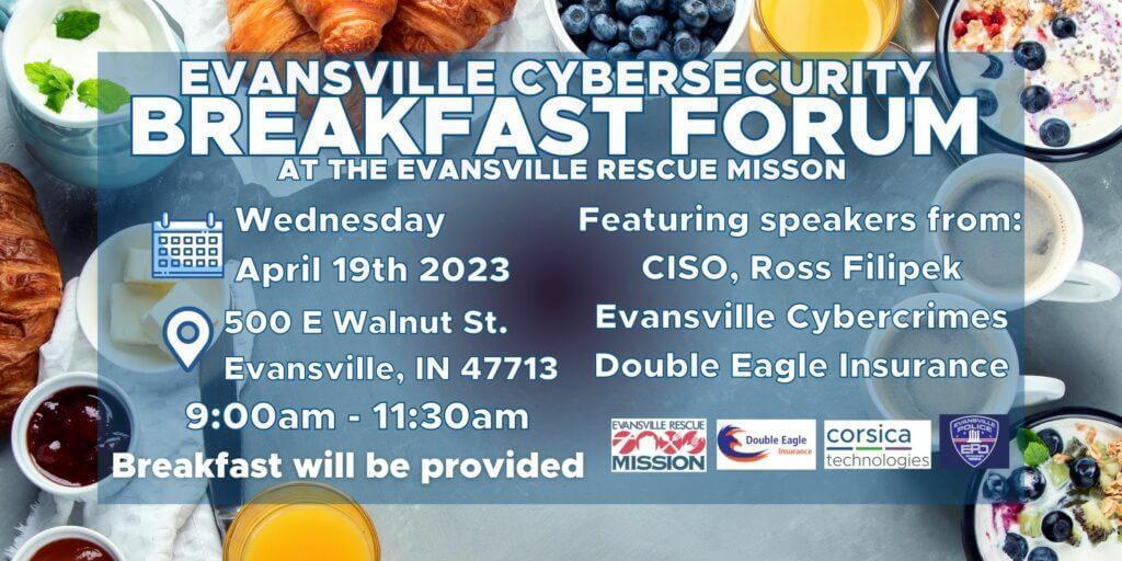 Evansville Cybersecurity Breakfast Forum graphic banner.
